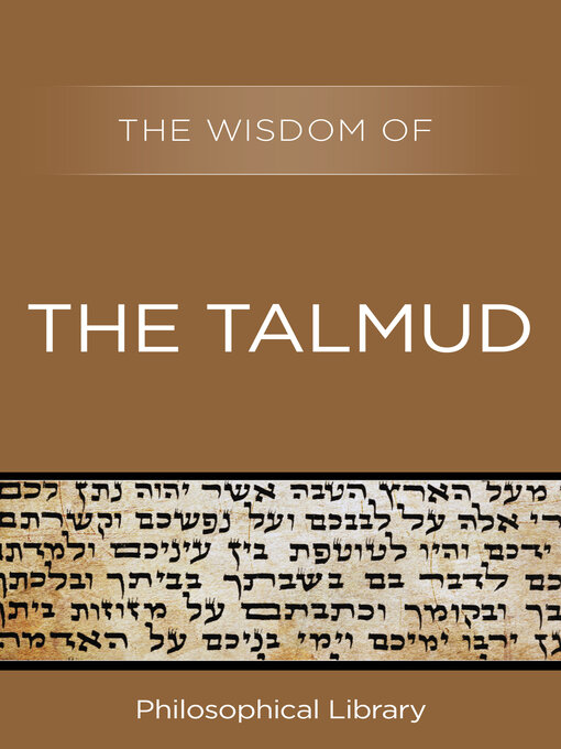 Title details for The Wisdom of the Talmud by Philosophical Library - Available
